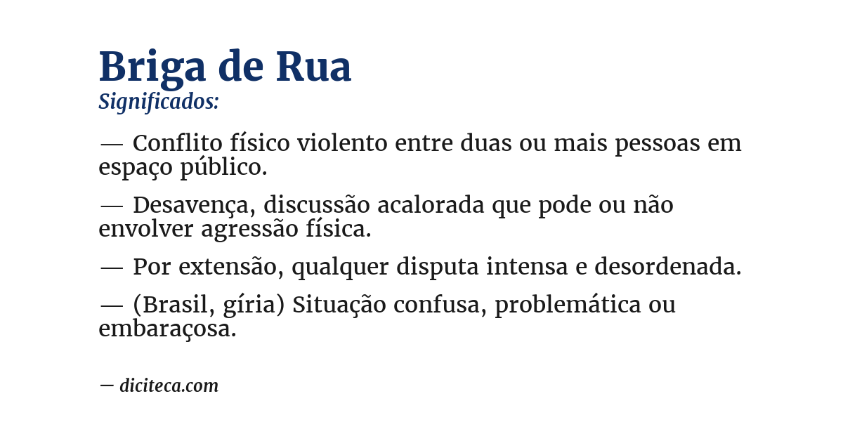 Significado de briga de rua