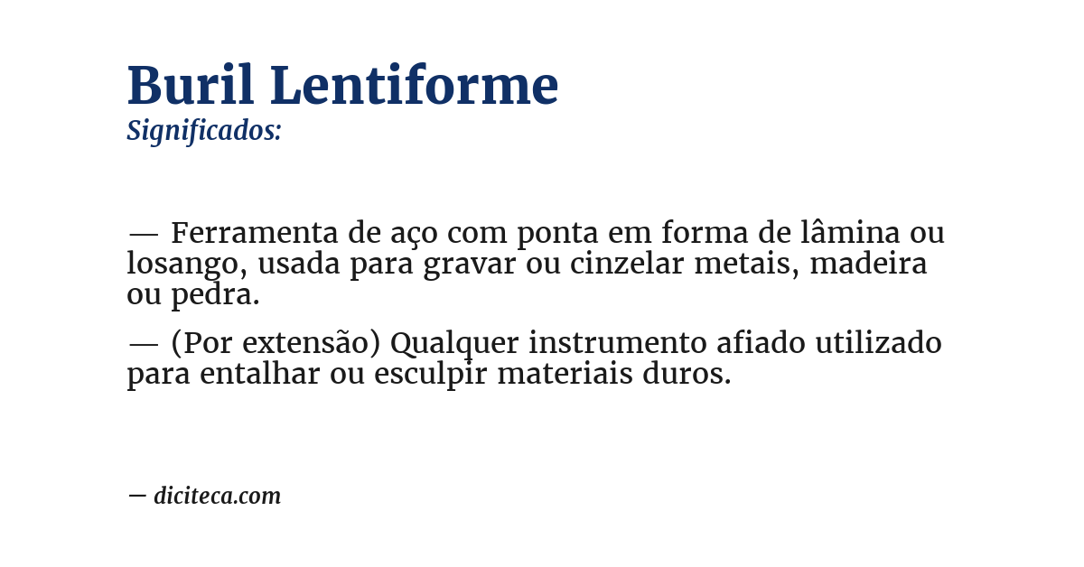 Significado de buril lentiforme