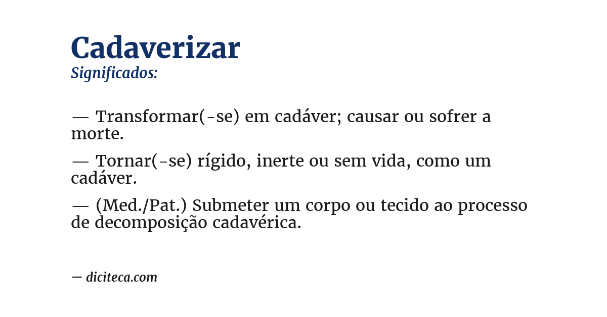 Significado de cadaverizar