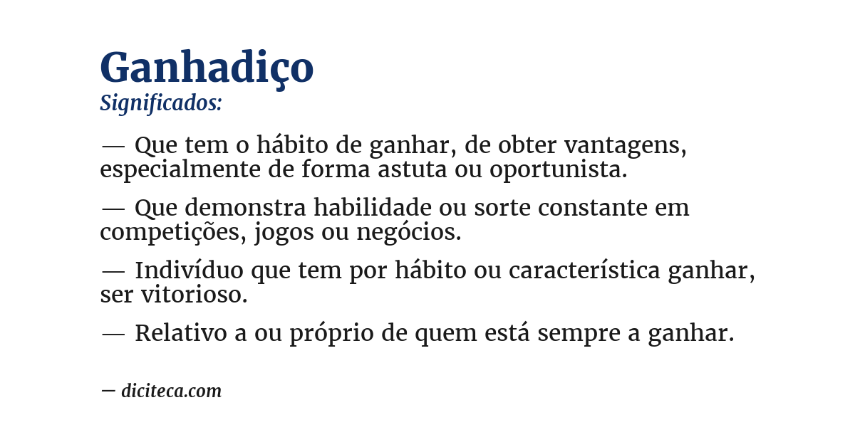 Significado de ganhadiço