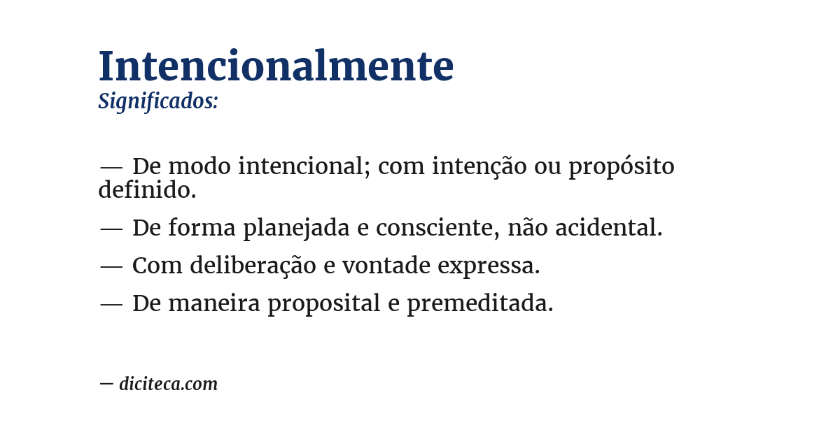 Significado de intencionalmente