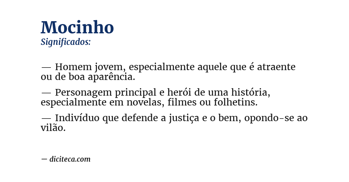 Significado de mocinho