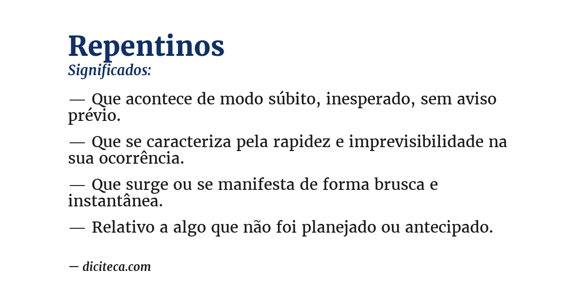 Significado de repentinos