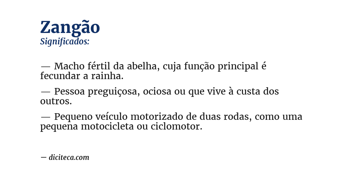Significado de zangão