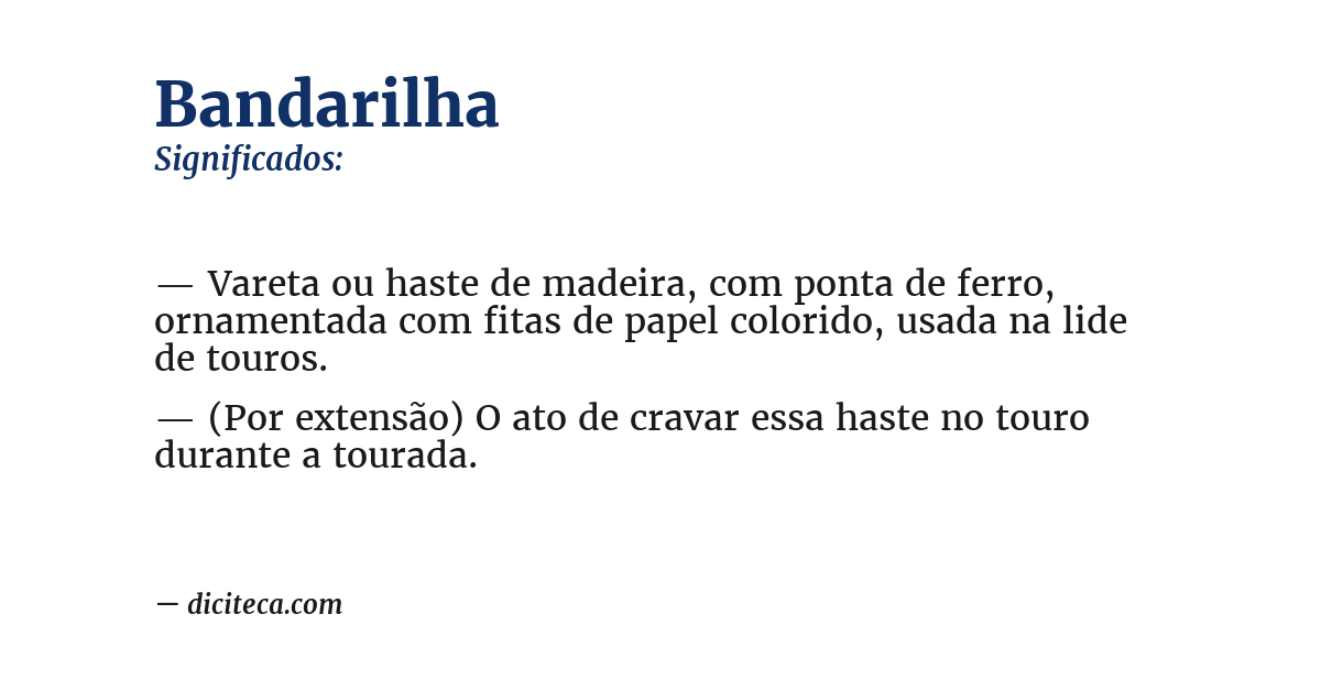 Significado de bandarilha
