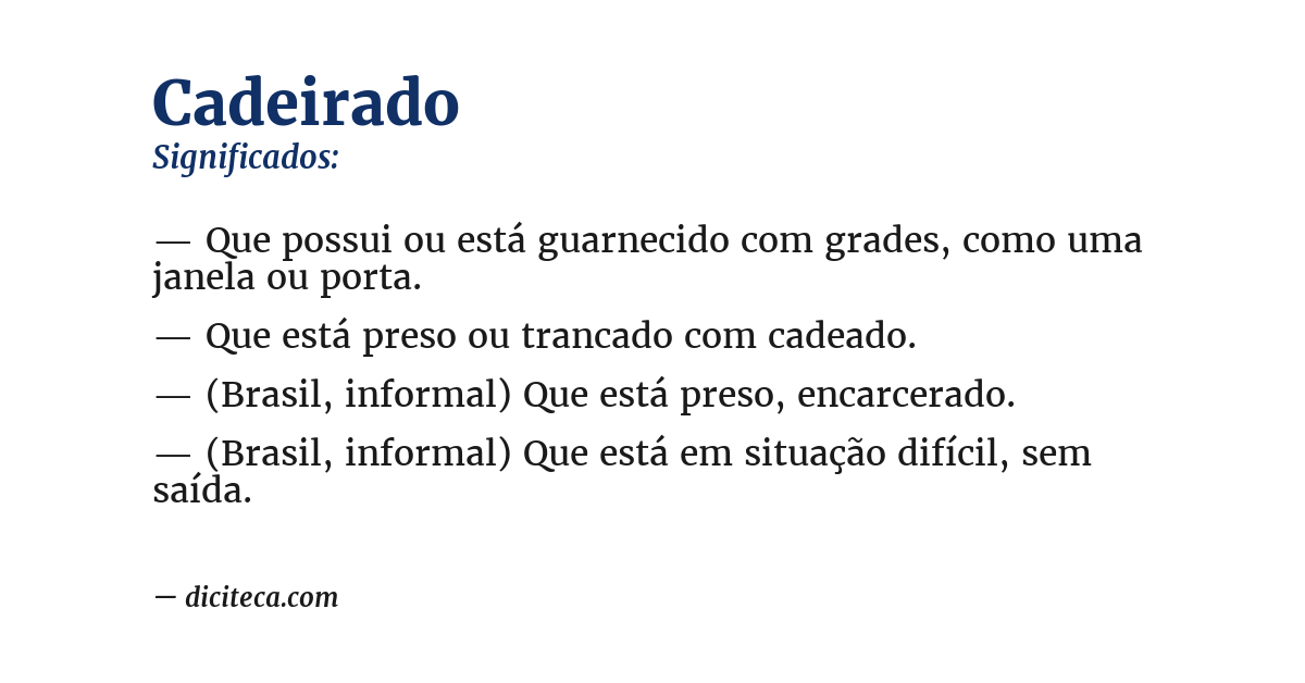 Significado de cadeirado