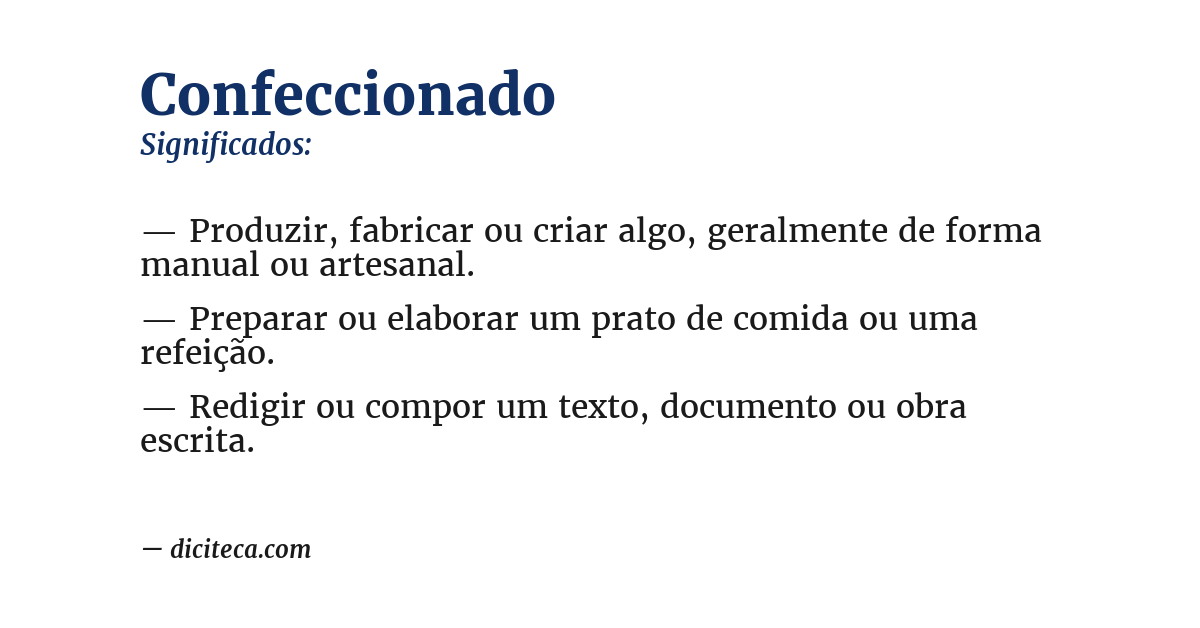 Significado de confeccionado