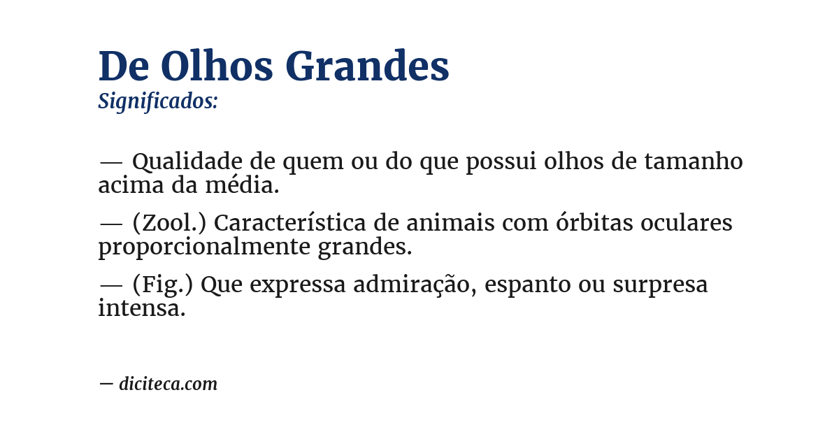 Significado de de olhos grandes