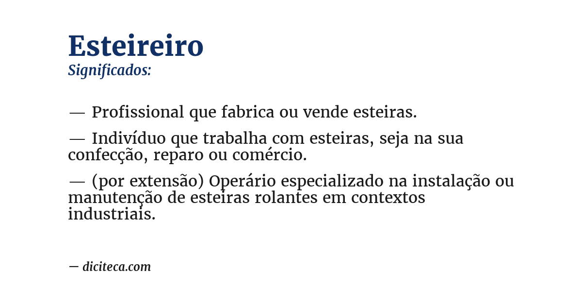 Significado de esteireiro