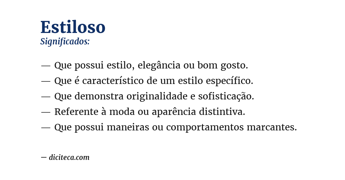 Significado de estiloso