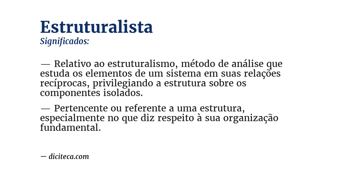 Significado de estruturalista