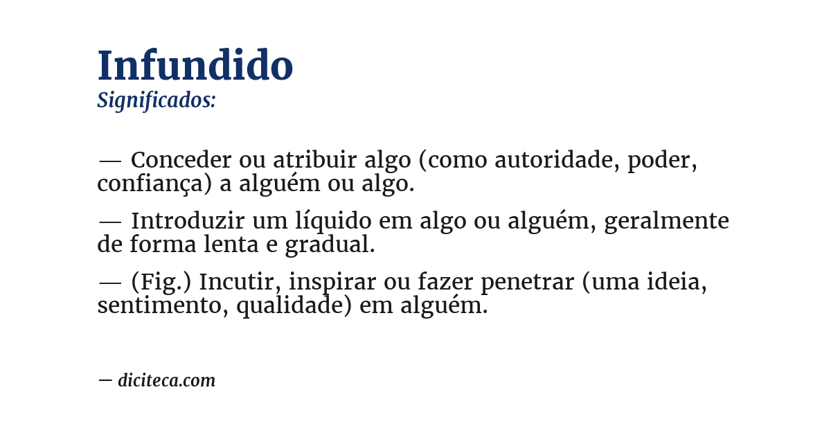 Significado de infundido