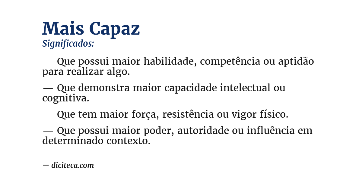 Significado de mais capaz