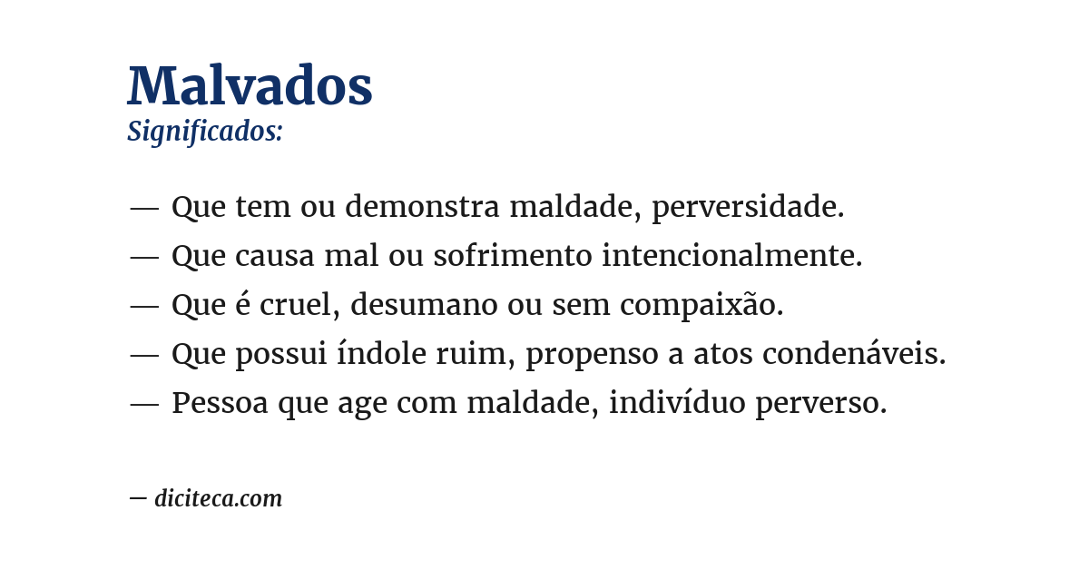 Significado de malvados