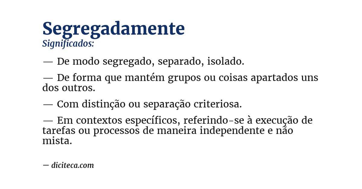 Significado de segregadamente