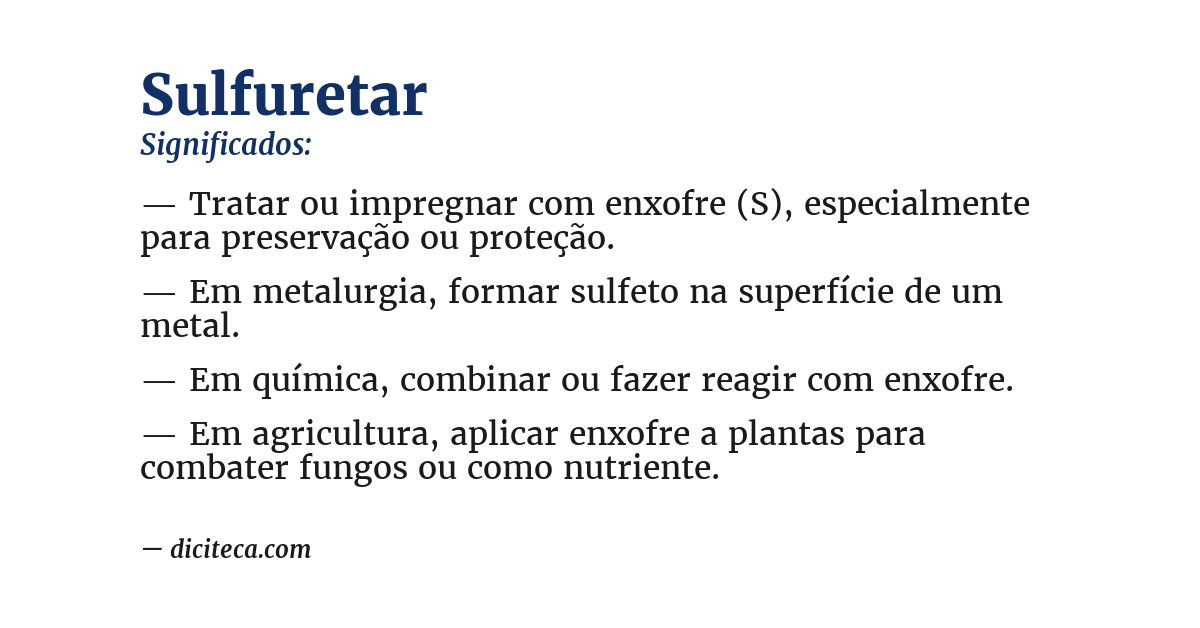 Significado de sulfuretar