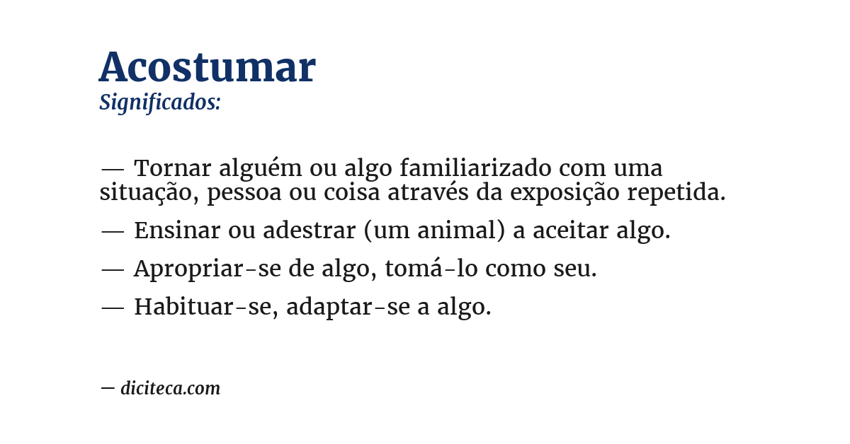 Significado de acostumar