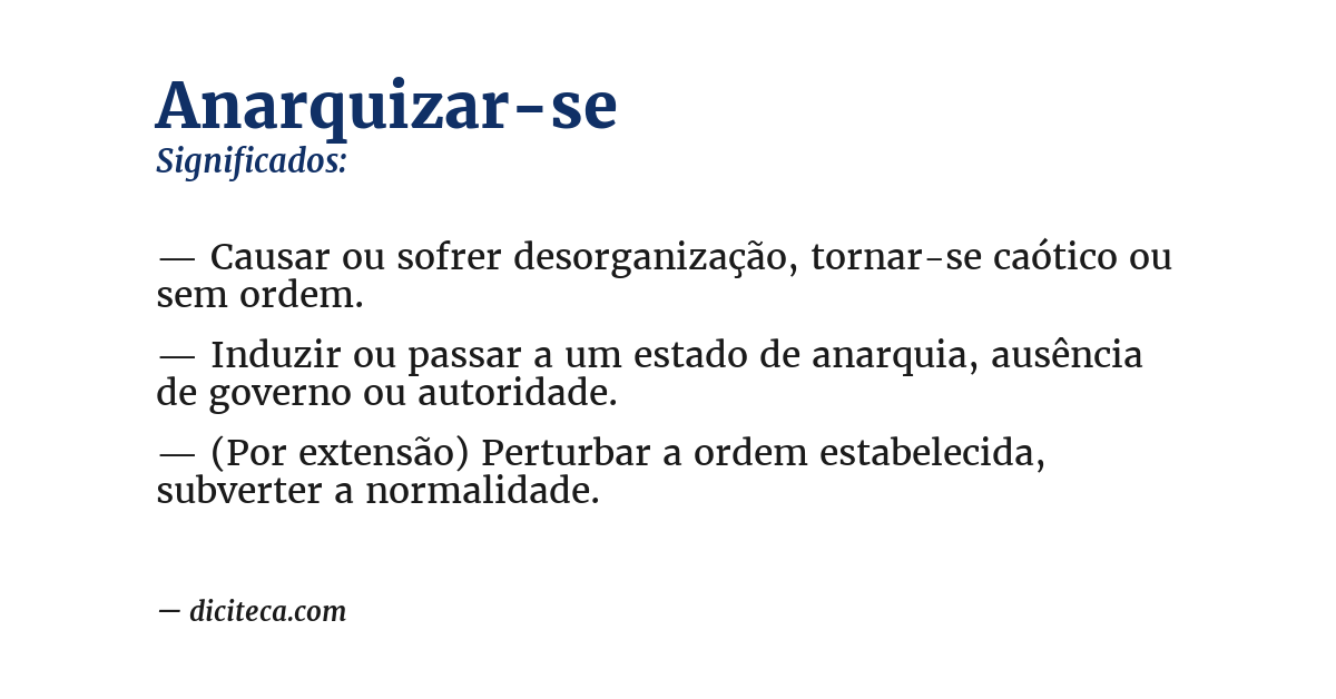 Significado de anarquizar-se