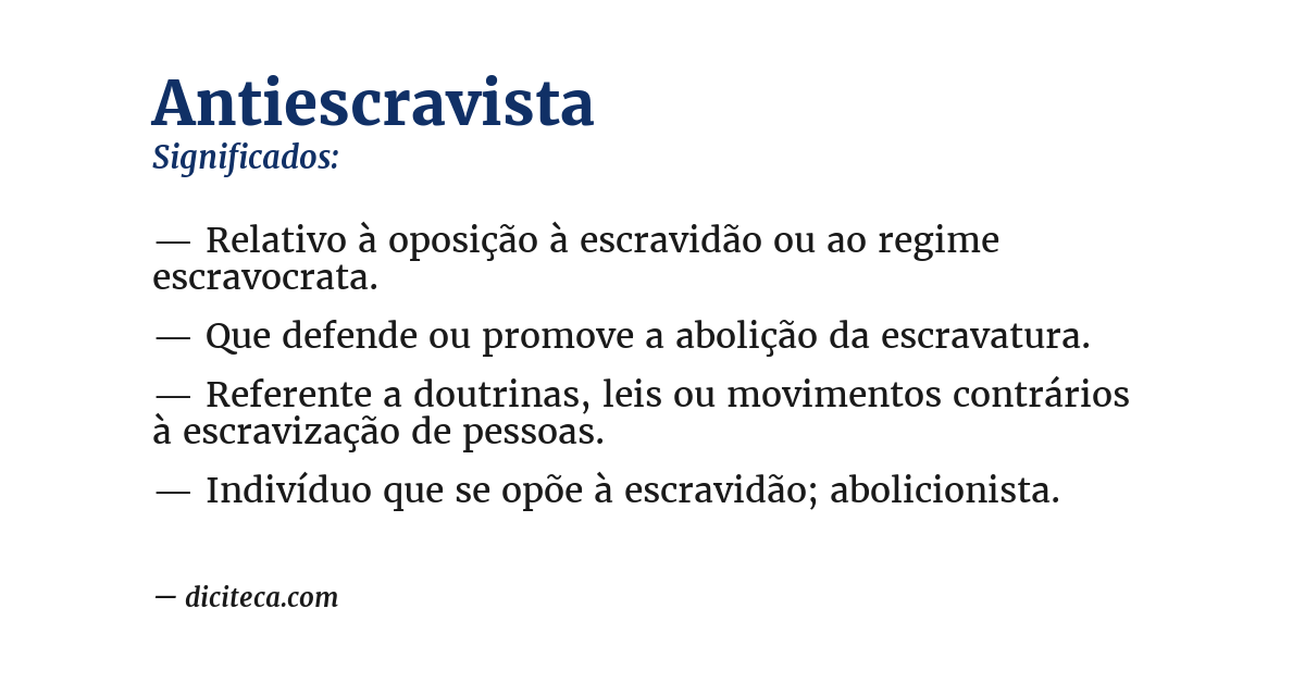 Significado de antiescravista