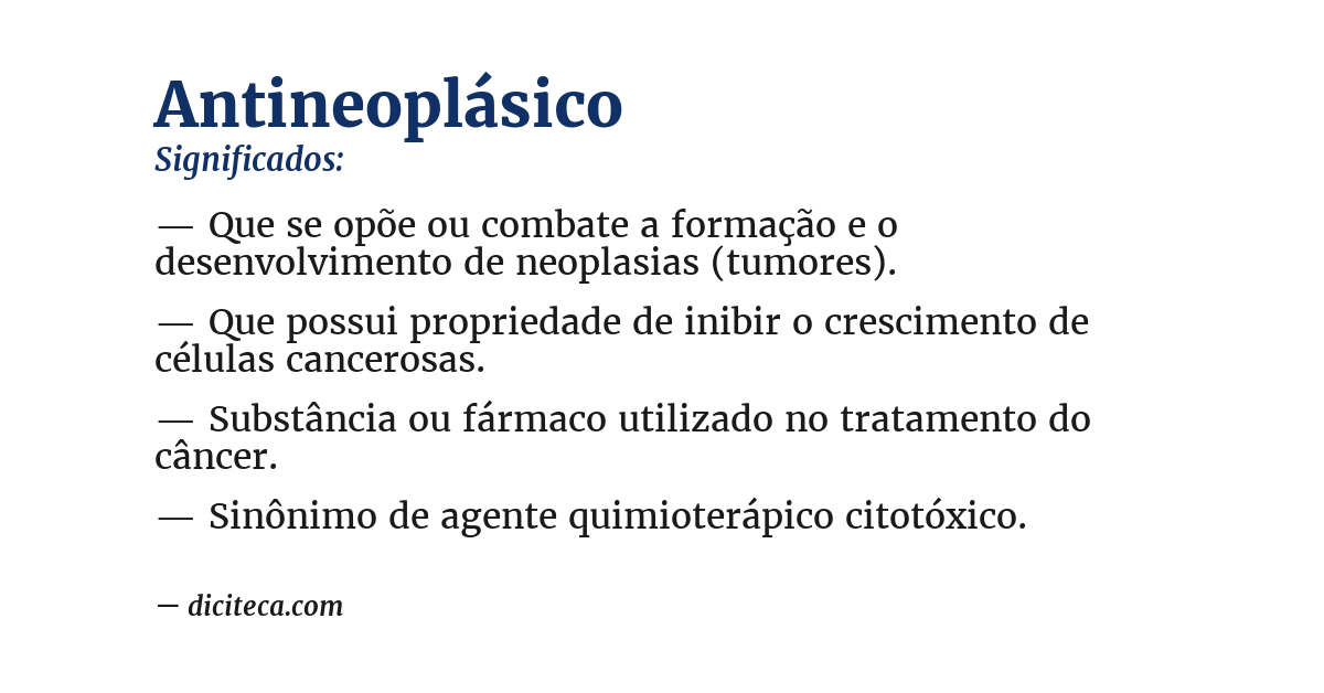 Significado de antineoplásico