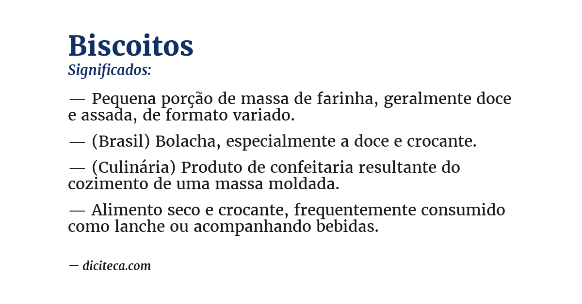 Significado de biscoitos
