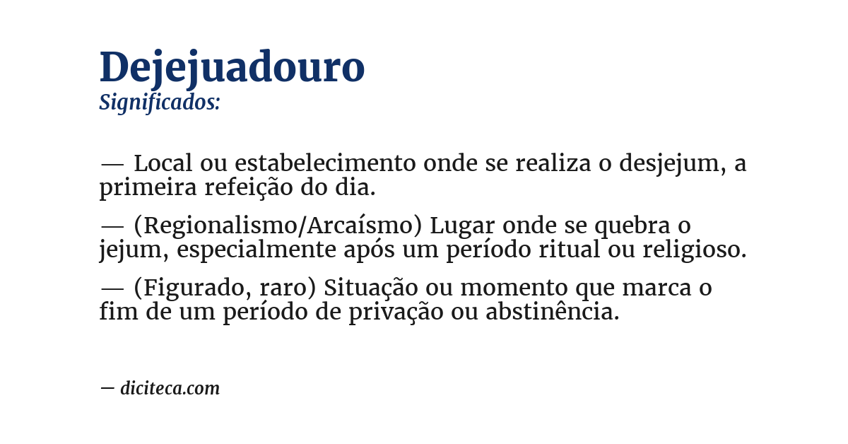 Significado de dejejuadouro