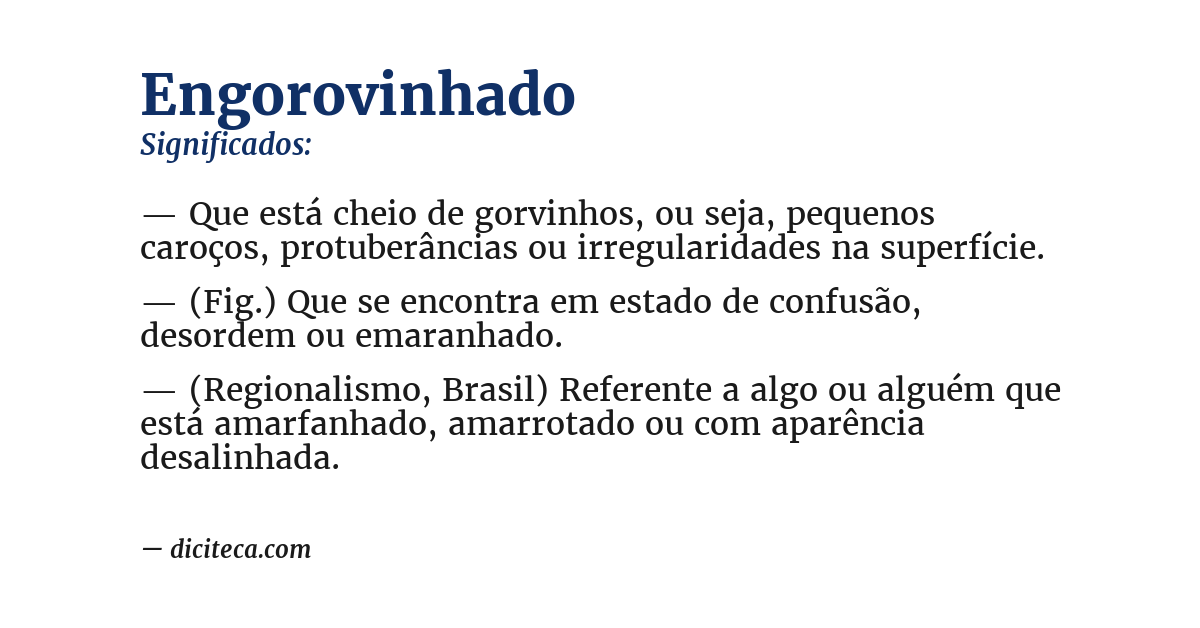 Significado de engorovinhado