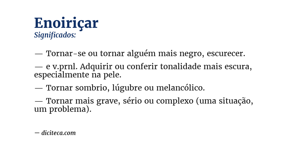 Significado de enoiriçar