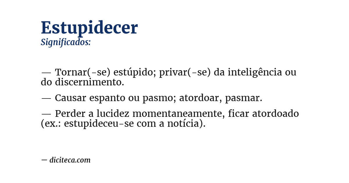 Significado de estupidecer