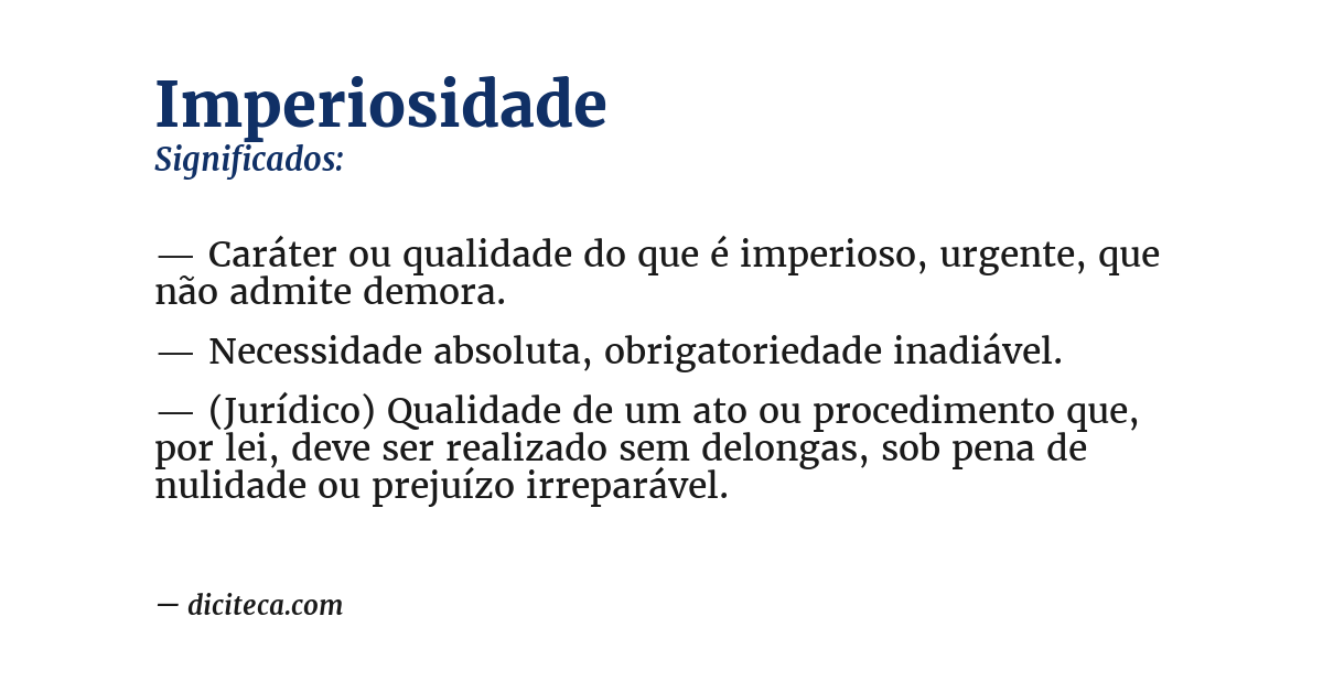 Significado de imperiosidade