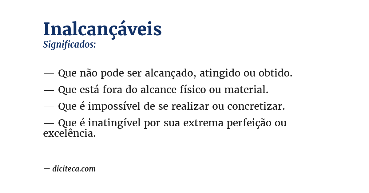 Significado de inalcançáveis