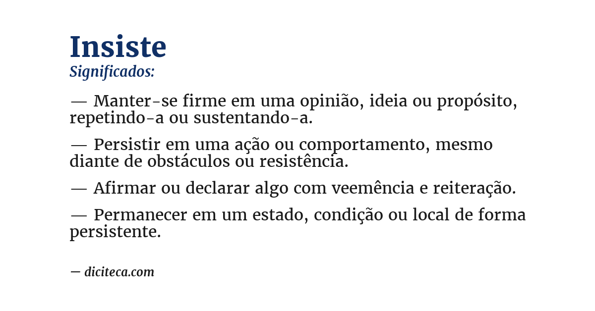 Significado de insiste
