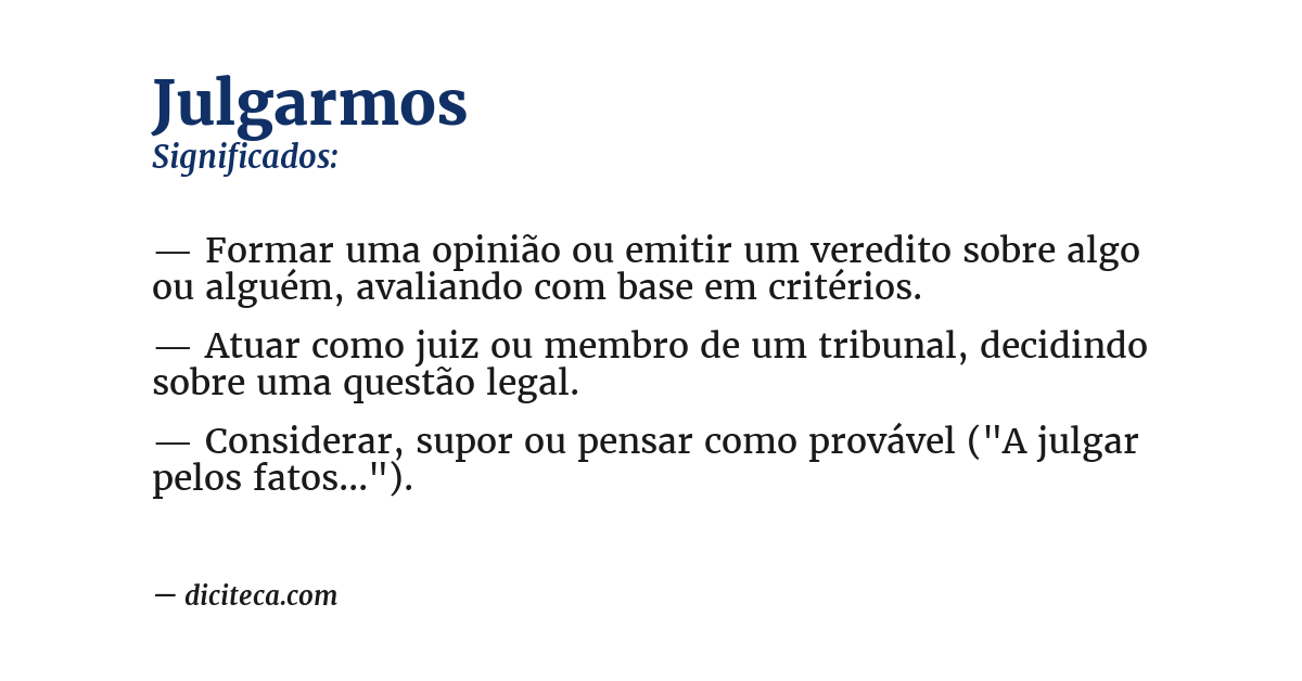 Significado de julgarmos
