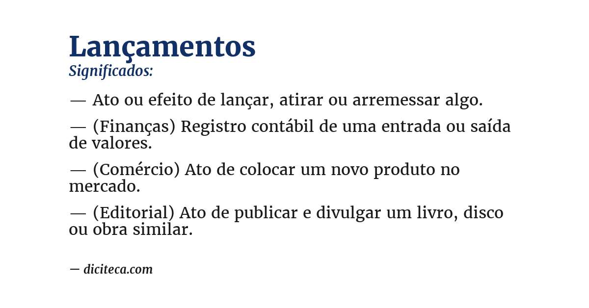 Significado de lançamentos