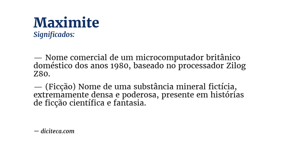 Significado de maximite