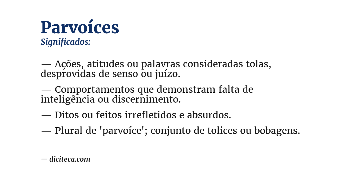 Significado de parvoíces