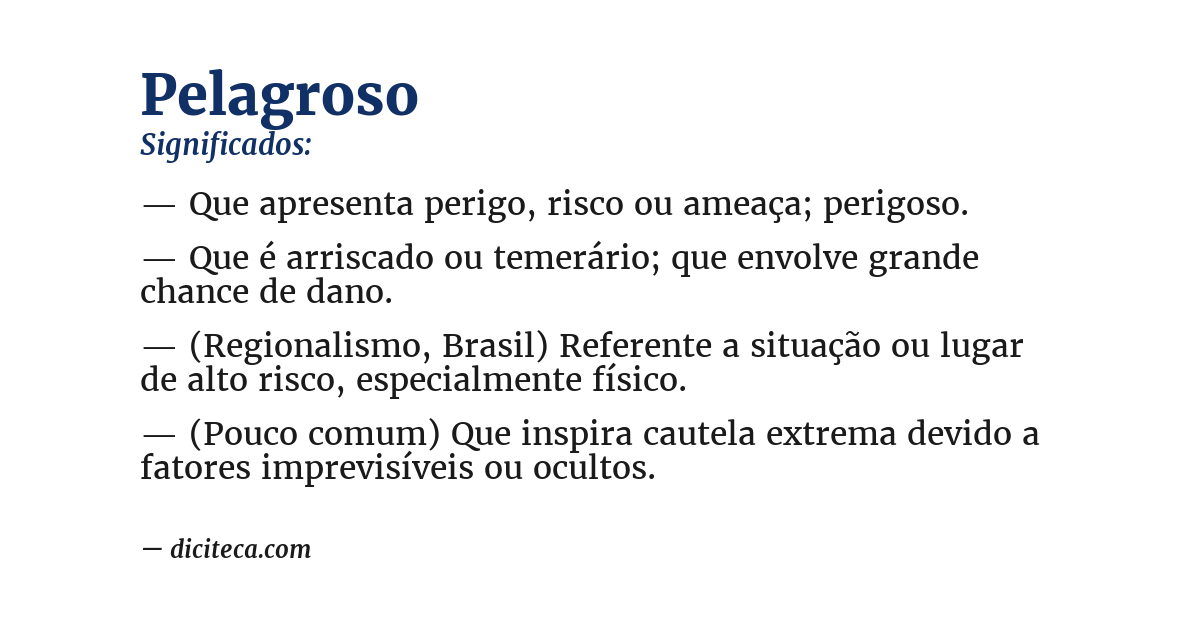 Significado de pelagroso