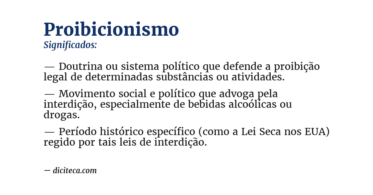 Significado de proibicionismo