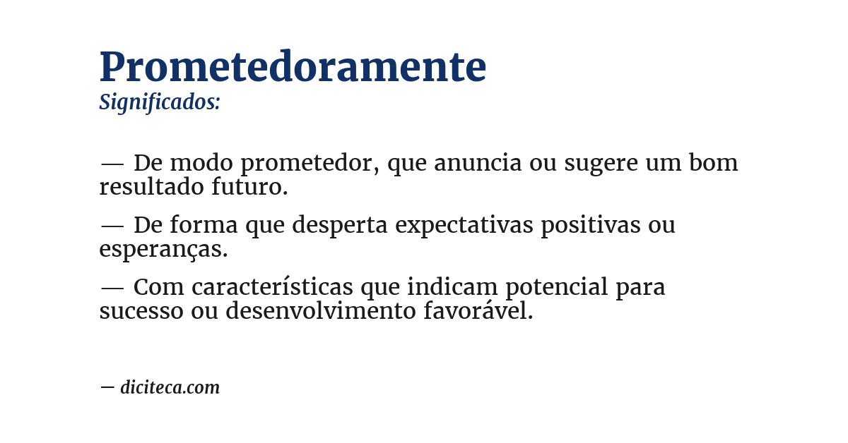 Significado de prometedoramente