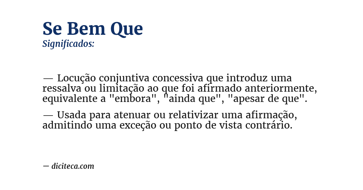 Significado de se bem que