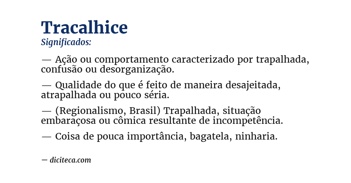 Significado de tracalhice