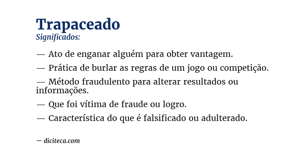 Significado de trapaceado