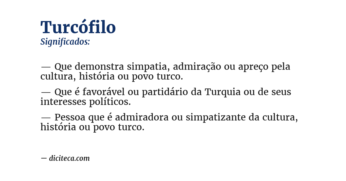 Significado de turcófilo