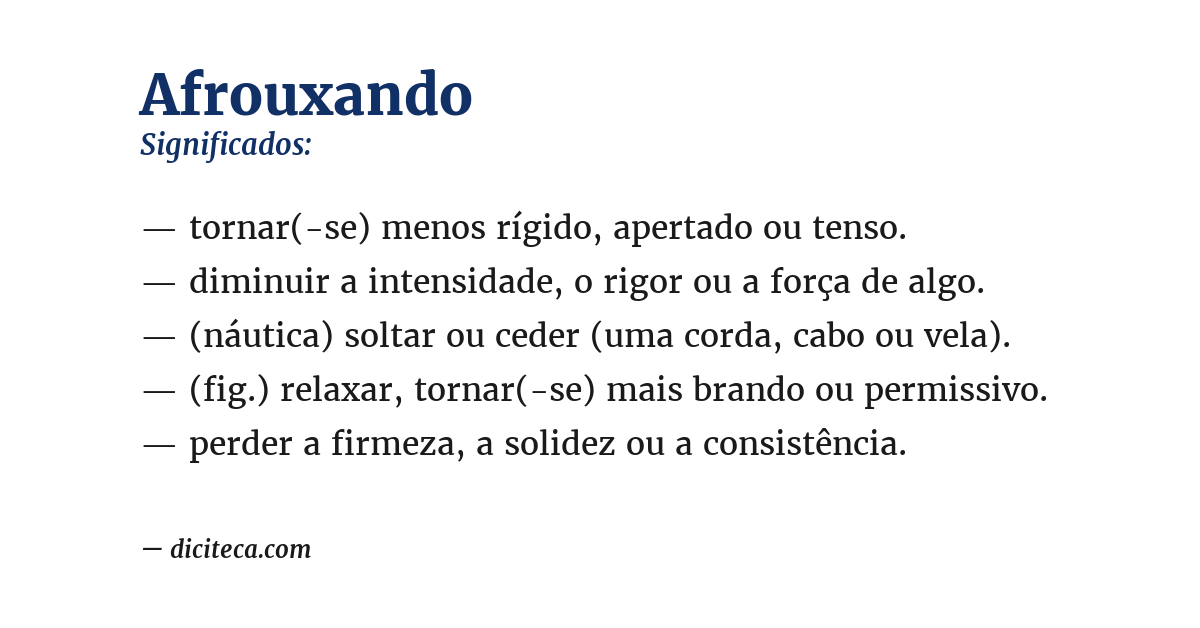 Significado de afrouxando