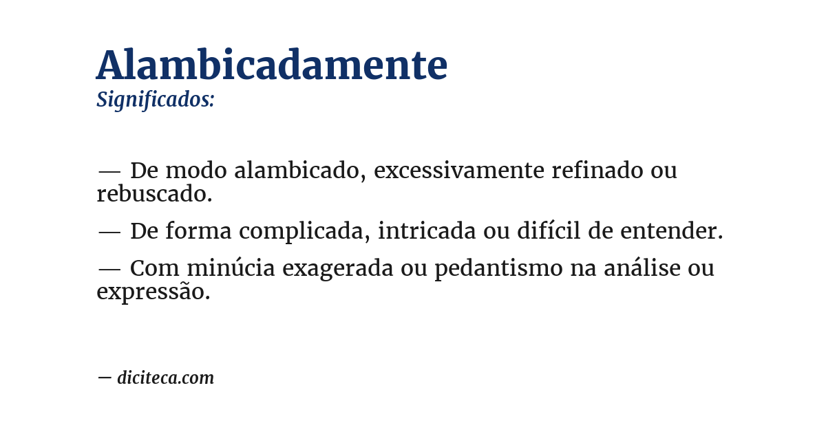 Significado de alambicadamente