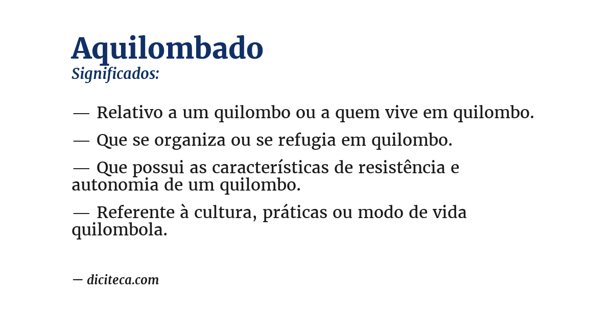 Significado de aquilombado