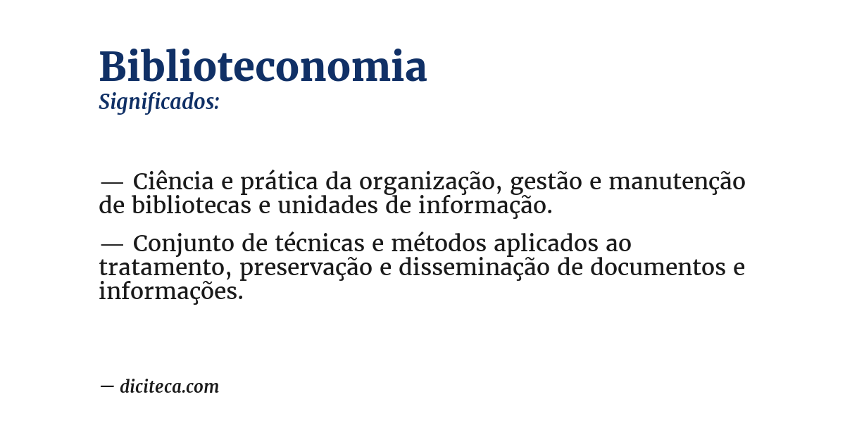 Significado de biblioteconomia
