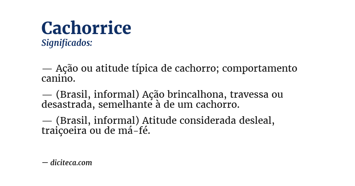 Significado de cachorrice