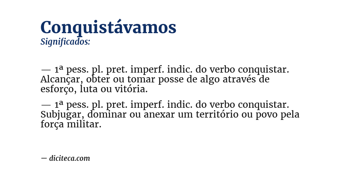 Significado de conquistávamos