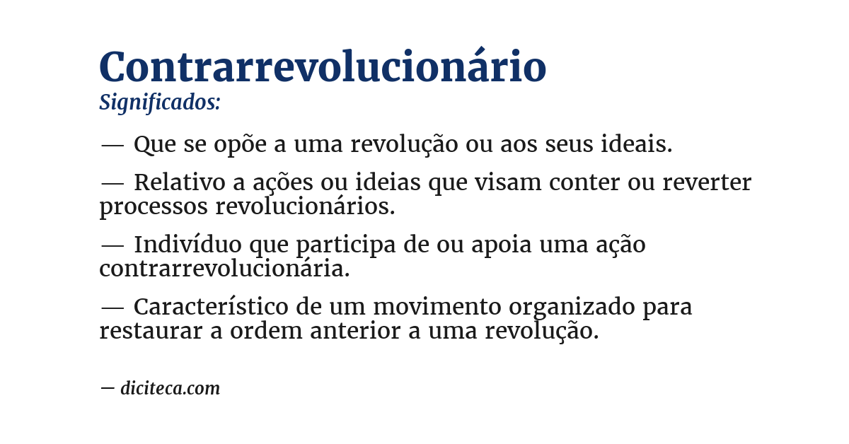 Significado de contrarrevolucionário